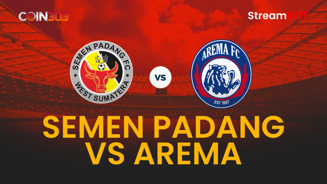 SEMEN PADANG VS AREMA